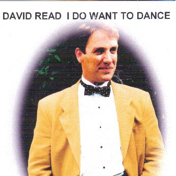 David Read - I Do Want To Dance